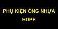 Phụ kiện HDPE